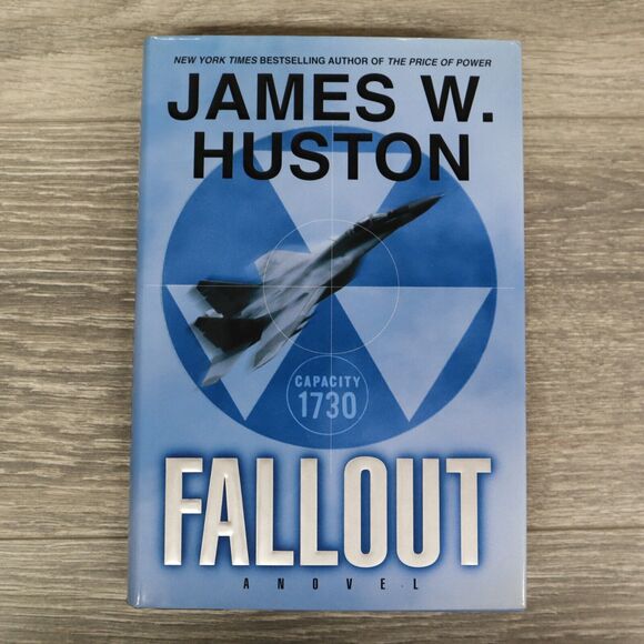 James W. Huston Fallout Flash Point Novel Bundle Hardback Book Set Fighter Pilot - Picture 3 of 10